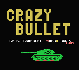 Crazy Bullet